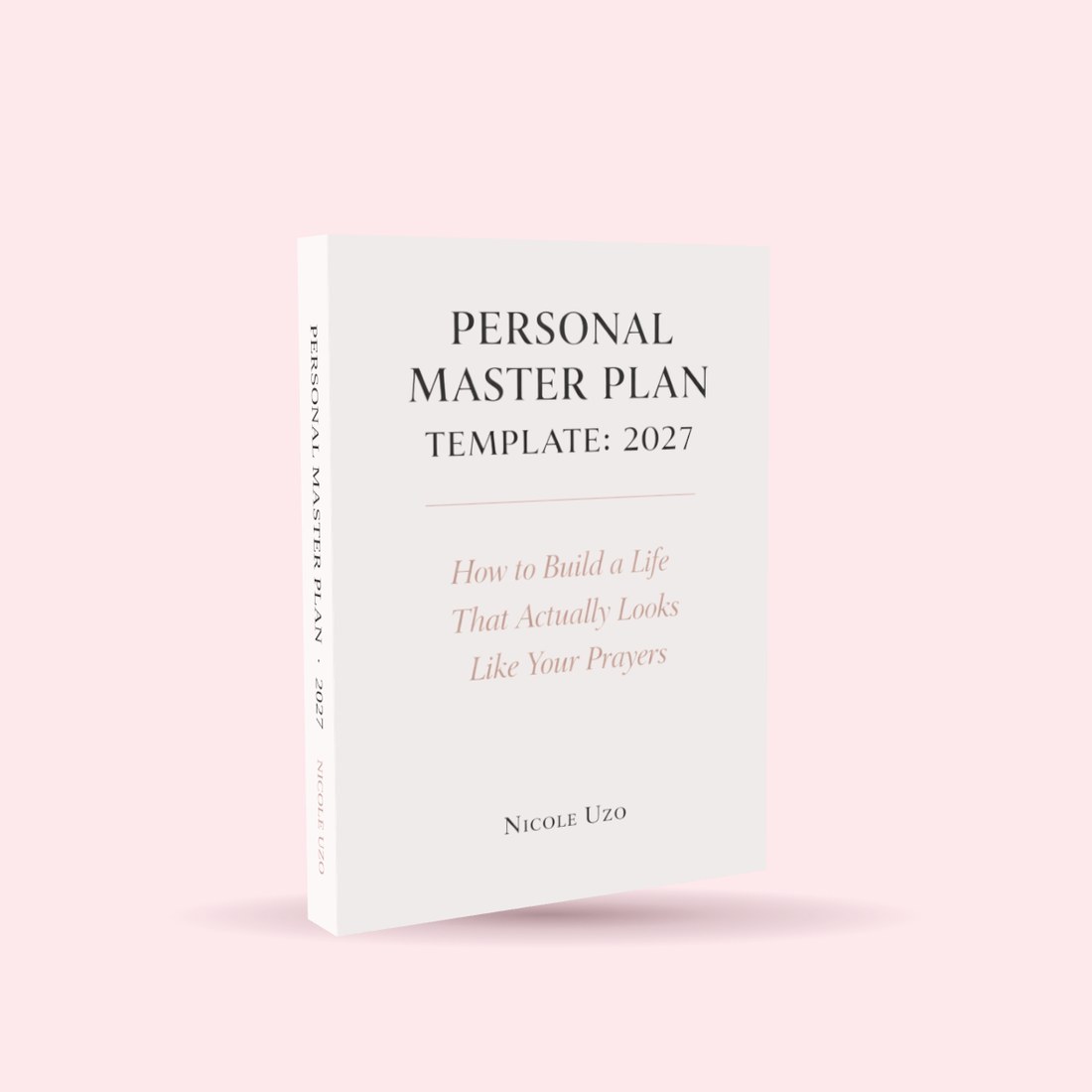 The Personal Master Plan Template 2027 by Nicole Uzo